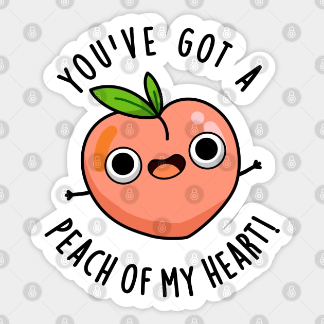 You've Got A Peach Of My Heart Cute Fruit Pun Sticker by punnybone